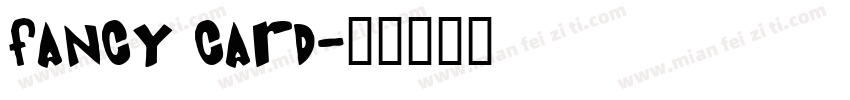 Fancy Card字体转换